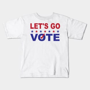 Lets Go Vote Kids T-Shirt